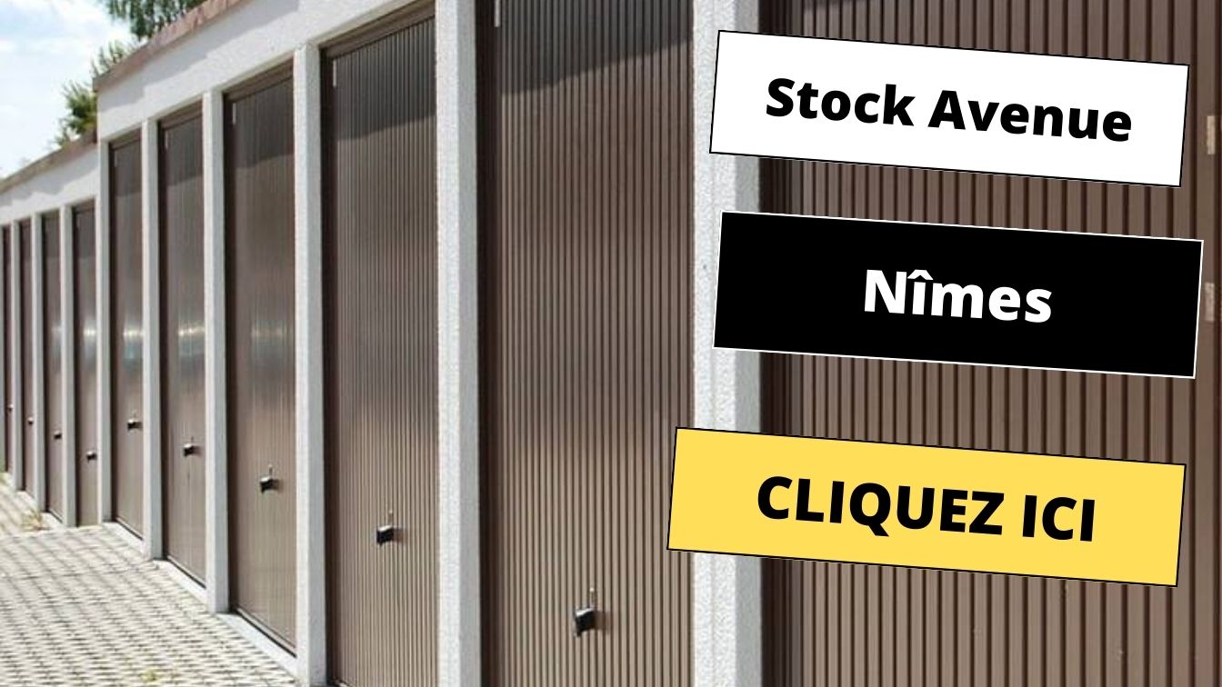 Où stocker mes affaires à Nîmes ?
